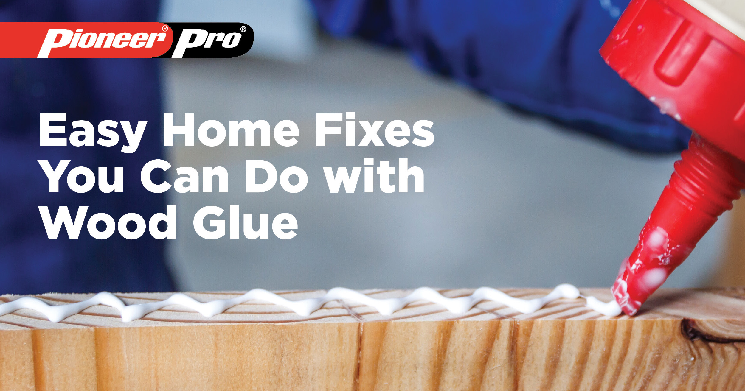 home fixes with wood glue
